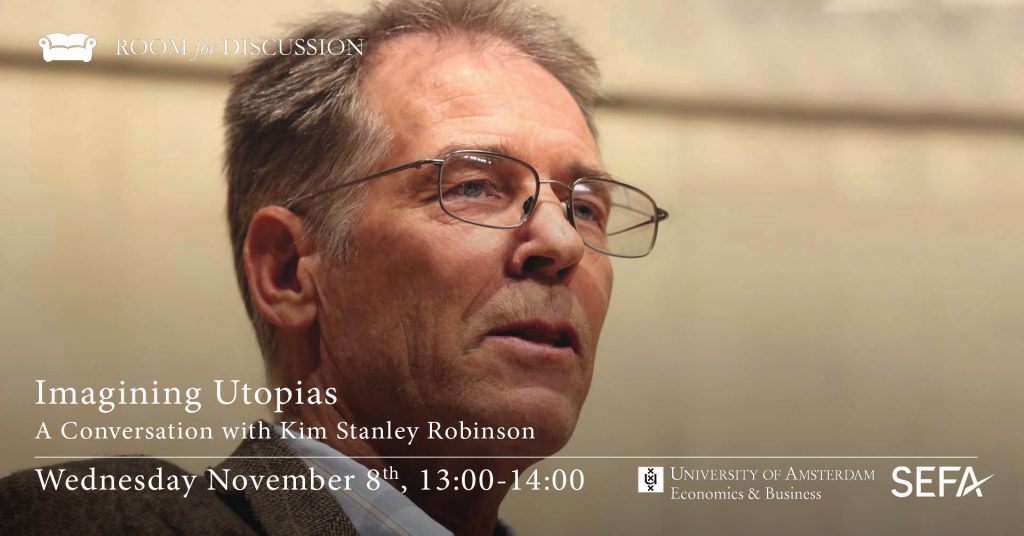 Imagining Utopias A Conversation With Kim Stanley Robinson Room For Discussion 